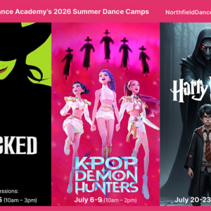 Poster for summer camps - Wicked in June, KPop Demon Hunters in July, and Harry Potter book 6 in August.